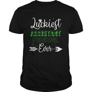 St Patricks Day Luckiest Assistant Principal Ever Shirt